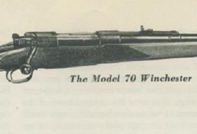 The Winchester Model 70, America’s Rifle